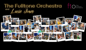 Read more about the article The Fulltone Orchestra and Lucie Jones